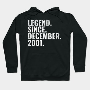 Legend since December 2001 Birthday Shirt Happy Birthday Shirts Hoodie